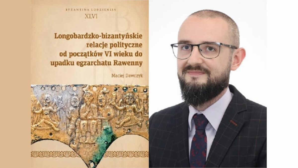 Webinar „IB\HW” Maciej Dawczyk. Relacje longobardzko-bizantyńskie (początek VI w. – połowa VIII w.)